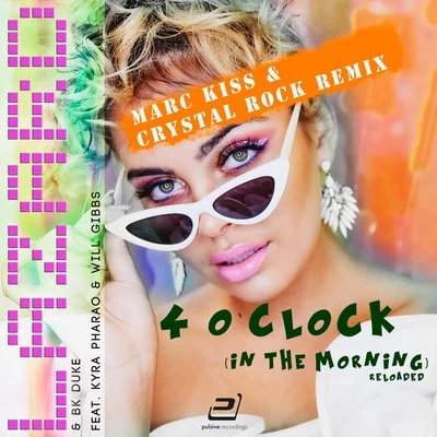 Lazard/BK Duke 4 oClock (In the Morning) [Marc Kiss & Crystal Rock Remix]