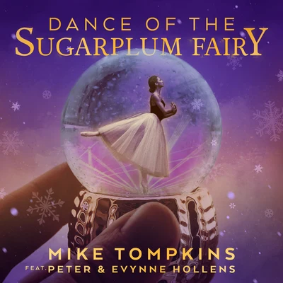 Peter Hollens/Mike Tompkins Dance of the Sugar Plum Fairy