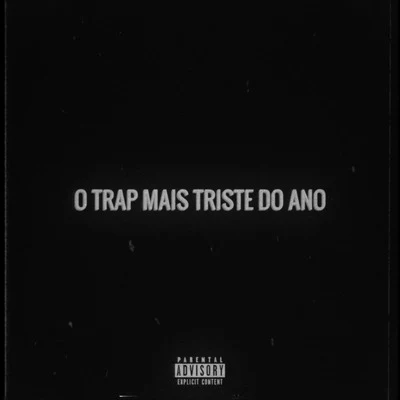 Enyo O Trap Mais Triste do Ano