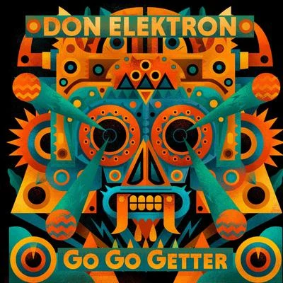 Don Elektron Go Go Getter