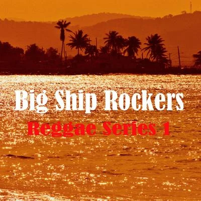 Beres Hammond Big Ship Rockers Reggae Series 1