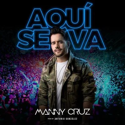 Marlon/Manny Cruz Aqui Se Va