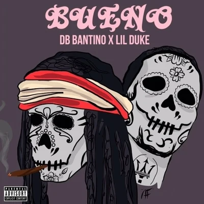 Lil Duke/DB Bantino Bueno