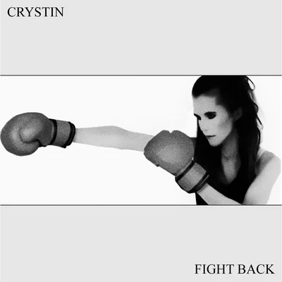 Crystin Fight Back