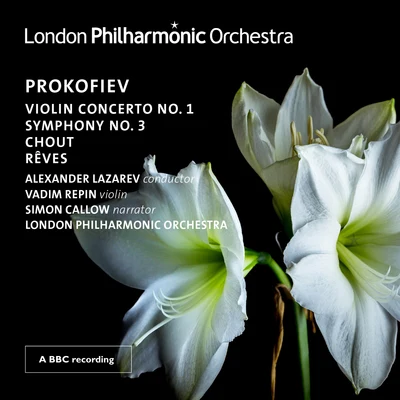 Vadim Repin/London Philharmonic Orchestra/Simon Callow/Alexander Lazarev Prokofiev: Violin Concerto No. 1 & Symphony No. 3(Live)