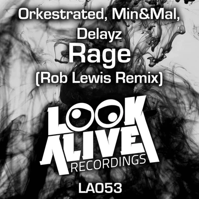 Orkestrated Rage (Rob Lewis Remix)