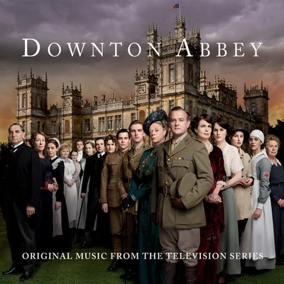 John Lunn Downton Abbey (Original Music from the Television Series)