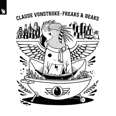 Claude VonStroke Freaks & Beaks