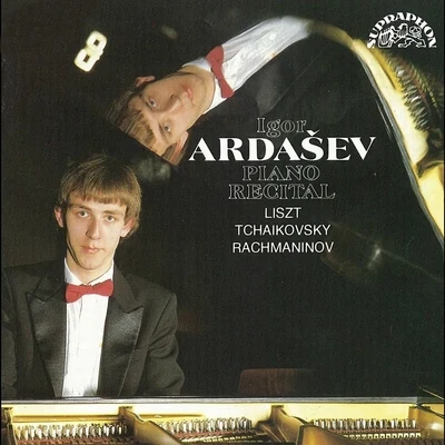 Igor Ardasev Tchaikovsky, Rachmaninoff, Liszt: Piano Recital