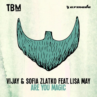 Vijay &amp; Sofia Zlatko Are You Magic