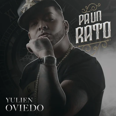 Yulien Oviedo Pa Un Rato