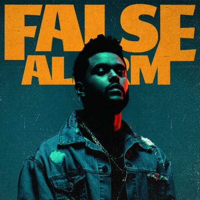 The Weeknd False Alarm