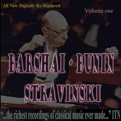 Moscow Philharmonic Orchestra/Rudolf Barshai/Moscow Chamber Orchestra Barshai - Bunin, Stravinski Volume One