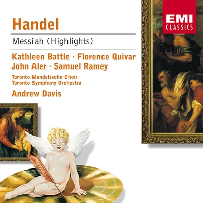 Sir Andrew Davis/Toronto Symphony Orchestra Handel : Messiah Highlights