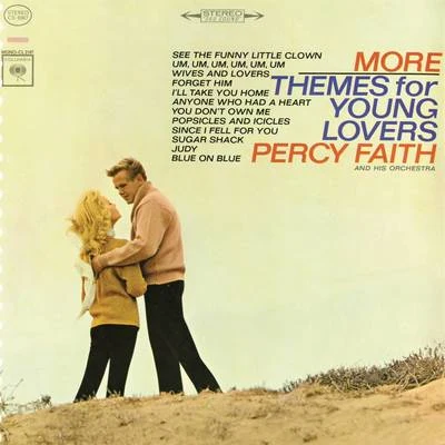 His Orchestra/Percy Faith More Themes for Young Lovers