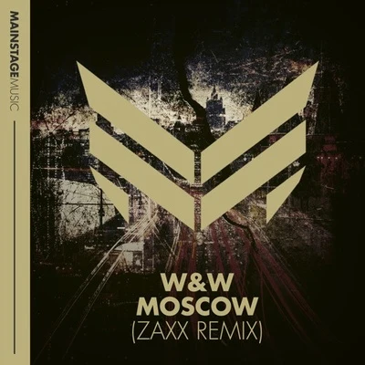 ZAXX Moscow (ZAXX Remix)