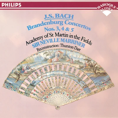 Academy of St. Martin in the Fields/Sir Neville Marriner Bach, J.S.: Brandenburg Concertos Nos. 3, 4 & 5