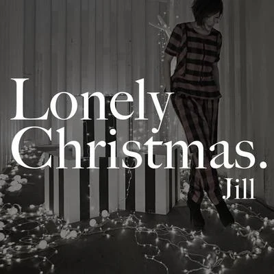 衛詩 (Jill Vidal) Lonely Christmas