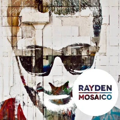 Rayden Mosaico (Versión Comentada)