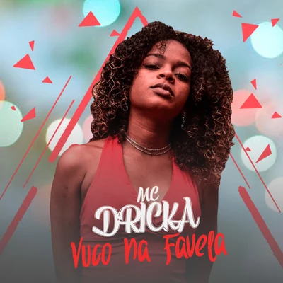 Mc Dricka Vuco Na Favela