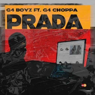 G4 Boyz Prada