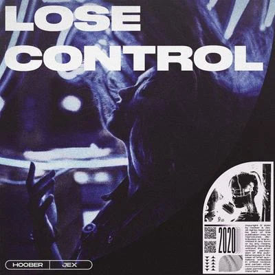 Hoober/Jex Lose Control