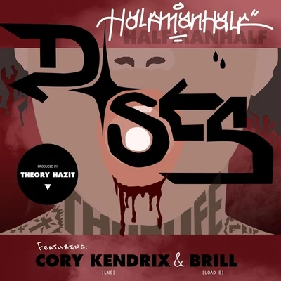 Halfmanhalf/Cory Kendrix/Brill Doses (feat. Cory Kendrix & Brill)