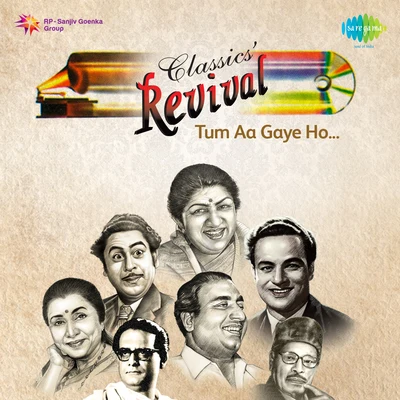 Hemant Kumar/Mohammed Rafi/Lata Mangeshkar/Talat Mahmood/Suraiya/Asha Bhosle Revival Vol.1 Tum Aa Gaye Ho