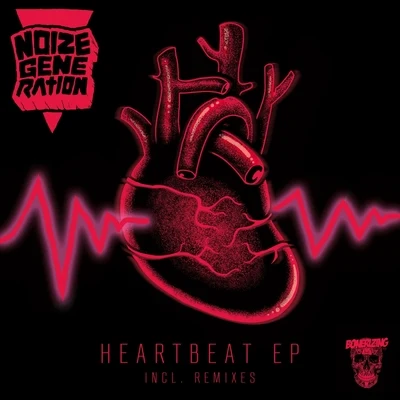 Noize Generation Heartbeat EP