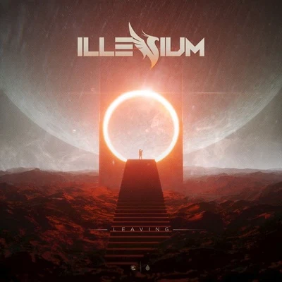 ILLENIUM Leaving