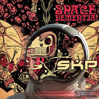 SKP Space Dementia