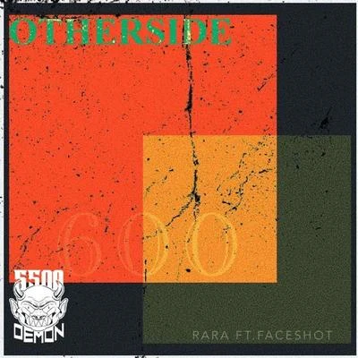 Rara OtherSide (feat. 5ace6hot)