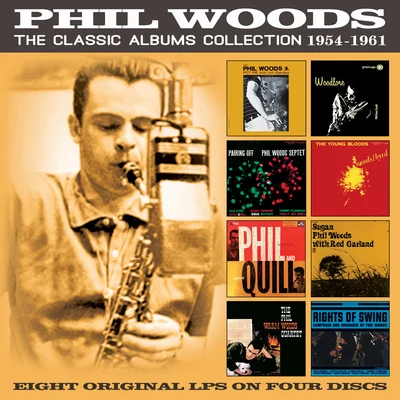 Phil Woods The Classic Albums Collection 1954-1961