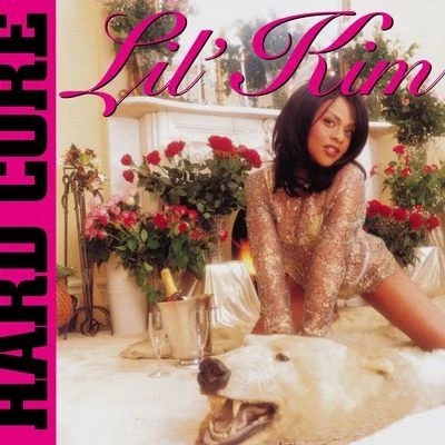 Lil’ Kim Hard Core