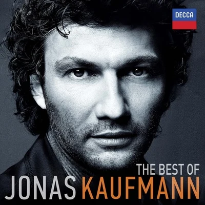 Jonas Kaufmann The Best Of Jonas Kaufmann