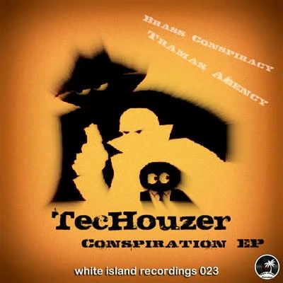 TecHouzer Conspiration EP