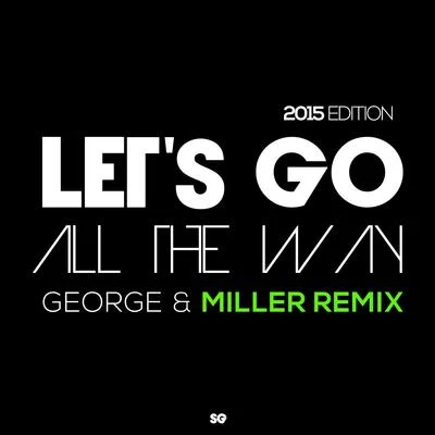 George Acosta Let's Go All the Way