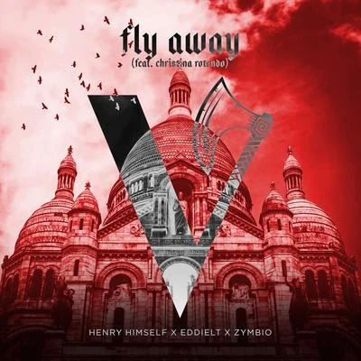 Henry Himself Fly Away (feat. Christina Rotondo)