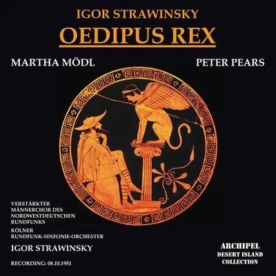 Igor Stravinsky/Martha Modl/WDR Symphony Orchestra Cologne/Helmut Krebs/Otto von Rohr/Peter Pears Stravinsky: Oedipus rex