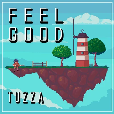 Tuzza Feel Good