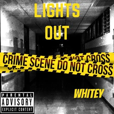 Whitey Lights Out