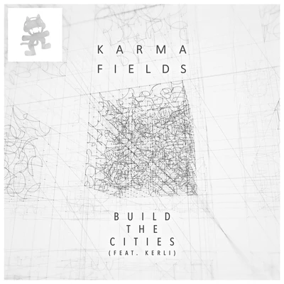 Karma Fields Build the Cities (feat. Kerli)