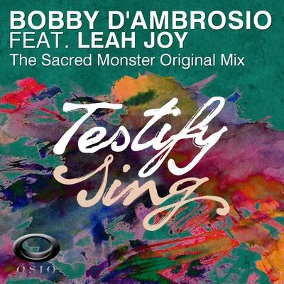 Bobby d&#x27;Ambrosio Testify (Sing)