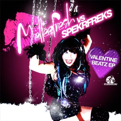 Melleefresh Valentine Beatz