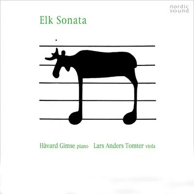 Håvard Gimse/Lars Anders Tomter Elk Sonata