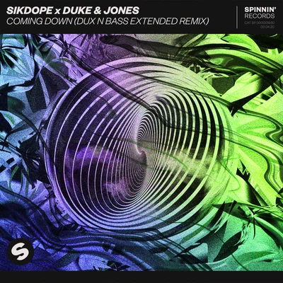 Sikdope/Duke & Jones Coming Down (Dux n Bass Extended Remix)