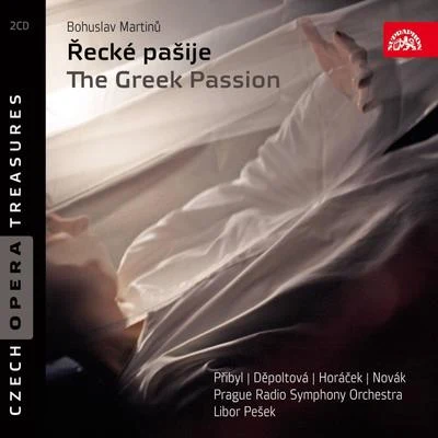 Czech Radio Symphony Orchestra Martinu: The Greek Passion