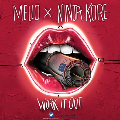 Mello/Ninja Kore Work It Out