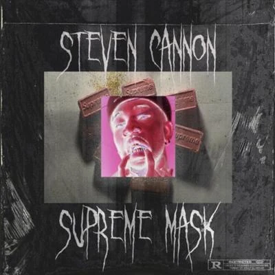 mahippy/$teven Cannon/Woods Supreme Mask