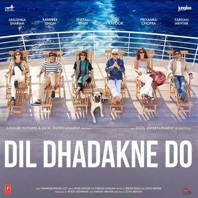 Priyanka Chopra/Farhan Akhtar Dil Dhadakne Do (Original Motion Picture Soundtrack)